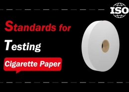 ISO Standards for Testing Cigarette Paper